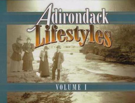 Hardcover Adirondack Lifestyles Vol. 1 Book