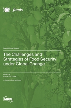 Hardcover The Challenges and Strategies of Food Security under Global Change Book