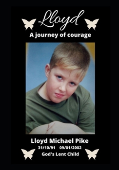 Paperback Lloyd A Journey Of Courage Book