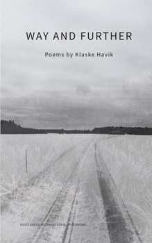 Paperback Way and Further: Poems Book