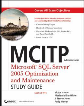 Paperback MCITP Administrator: Microsoft SQL Server 2005 Optimization and Maintenance (70-444) [With CDROM] Book
