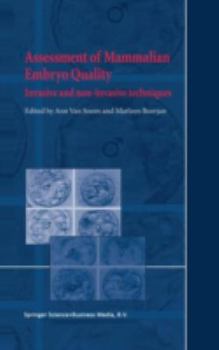 Hardcover Assessment of Mammalian Embryo Quality: Invasive and Non-Invasive Techniques Book