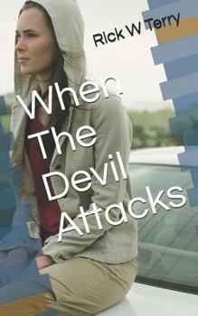 Paperback When the Devil Attacks Book