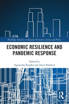 Paperback Economic Resilience and Pandemic Response Book