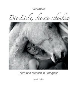 Hardcover Die Liebe, die sie schenken [German] Book