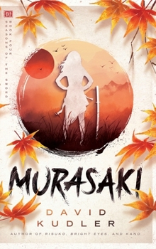Hardcover Murasaki: A Kunoichi Tale Book
