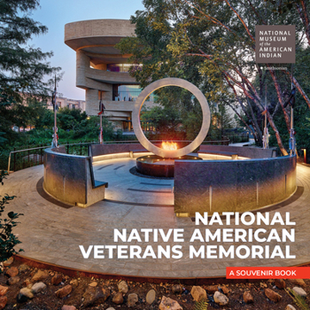 Paperback National Native American Veterans Memorial: A Souvenir Book