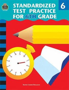 Paperback Standardized Test Practice for 6th Grade Book