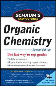 Paperback Schaum's Easy Outline of Organic Chemistry, Second Edition Book