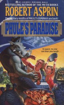 Mass Market Paperback Phule's Paradise (Phule's Company) Book