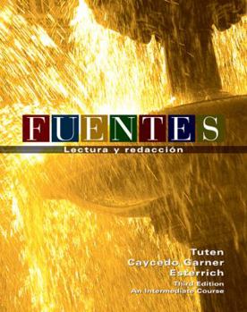 Paperback Fuentes: Lectura y Redaccion- An Intermediate Course (English and Spanish Edition) Book