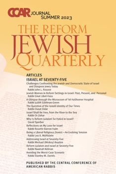 Paperback CCAR Journal: The Reform Jewish Quarterly, Summer 2023, Israel at Seventy-Five: The Reform Jewish Quarterly Book