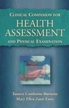 Paperback Clinical Companion for Health Assessment and Physical Examination Book