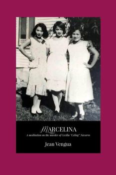 Paperback Marcelina: A meditation on the murder of Cecilia “Celing” Navarro Book