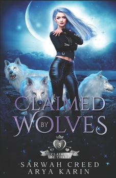 Paperback Claimed By Wolves: A Rejected Mate Romance Book