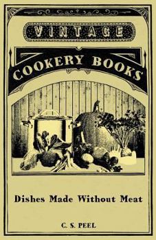 Paperback Dishes Made Without Meat Book