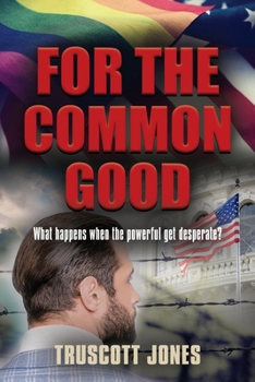Paperback For The Common Good Book