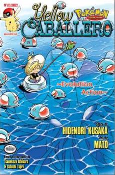Pokemon Adventures: Yellow Caballero: Evolution Action - Book #25 of the Pokémon Adventures Monthly Issues