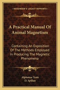 A Practical Manual of Animal Magnetism