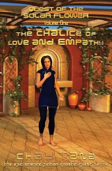 Paperback The Chalice of Love and Empathy Book