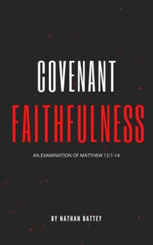 Covenant Faithfulness