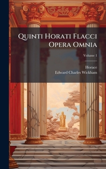 Hardcover Quinti Horati Flacci Opera Omnia [Latin] Book