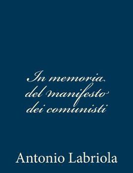 Paperback In memoria del manifesto dei comunisti [Italian] Book