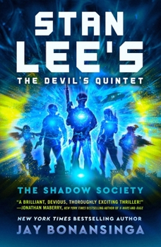 Paperback Stan Lee's the Devil's Quintet: The Shadow Society Book