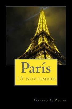 Paperback París 13 noviembre [Spanish] Book