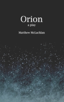 Paperback Orion: A Play Book