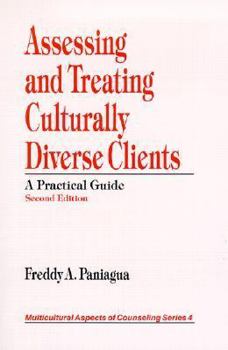 Paperback Assessing and Treating Culturally Diverse Clients: A Practical Guide Book