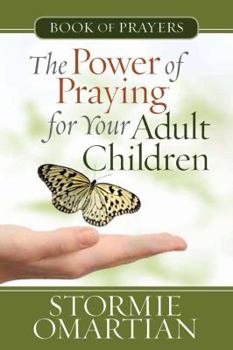 Paperback The Power of Praying? for Your Adult Children Book of Prayers Book