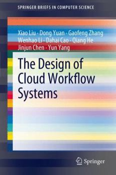 Paperback The Design of Cloud Workflow Systems Book