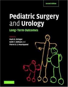 Hardcover Pediatric Surgery and Urology: Long-Term Outcomes Book