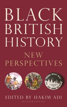 Hardcover Black British History: New Perspectives Book