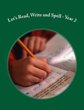 Paperback Let's Read, Write and Spell -Year 2: For readers aged 6 and 7 Book