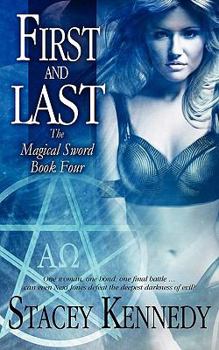 Paperback First and Last - The Magical Sword Book Four Book