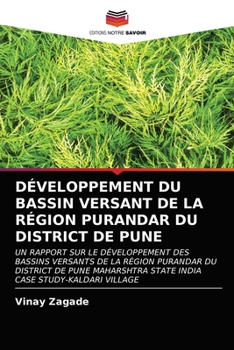 Paperback Développement Du Bassin Versant de la Région Purandar Du District de Pune [French] Book