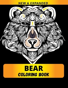 Paperback Bear Coloring Book: Relaxation with Stress Relieving Designs, Quick and Easy Book