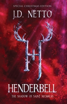 Paperback Henderbell: The Shadow of Saint Nicholas (Special Christmas Edition) Book