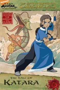 Paperback The Earth Kingdom Chronicles: The Tale of Katara [With 3-D Glasses and Booklet] Book