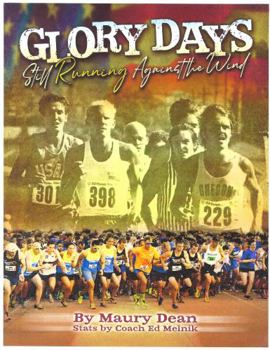 Paperback Glory Days: Still Running Against the Wind Book