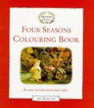 Paperback Brambly Hedge Four Seasons Colouring Book (Brambly Hedge) Book