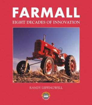 Hardcover Farmall: Eight Decades of Innovation Book