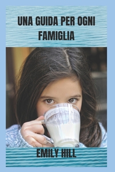 Paperback Una Guida Per Ogni Famiglia [Italian] Book