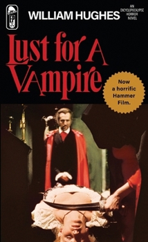 Mass Market Paperback Lust for a Vampire: The Novelization Book
