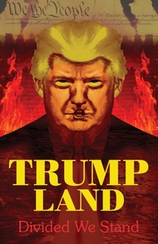 Paperback Trumpland: Divided We Stand Book