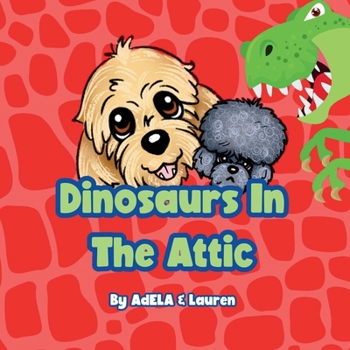 Paperback Dinosaurs In The Attic [Large Print] Book