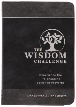 Imitation Leather The Wisdom Challenge: Experience the Life-Changing Power of Proverbs Book