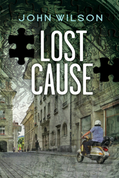 Lost Cause - Book #1 of the Steve